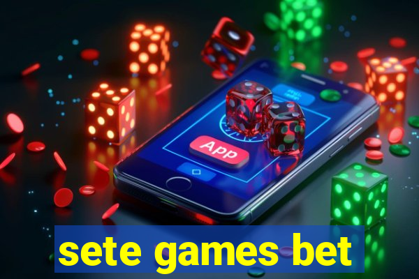 sete games bet